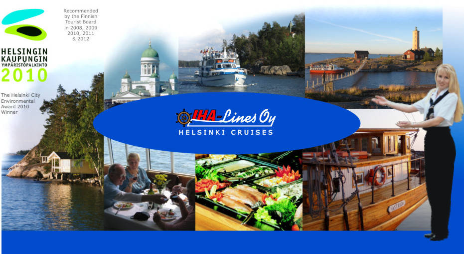 IHA-Lines Oy Helsinki Cruises ~ Kes�n maistuvimmat risteilyt ~ Helsinki Sightseeing ~ Lunch ~ Dinner ~ Sea View Restaurant